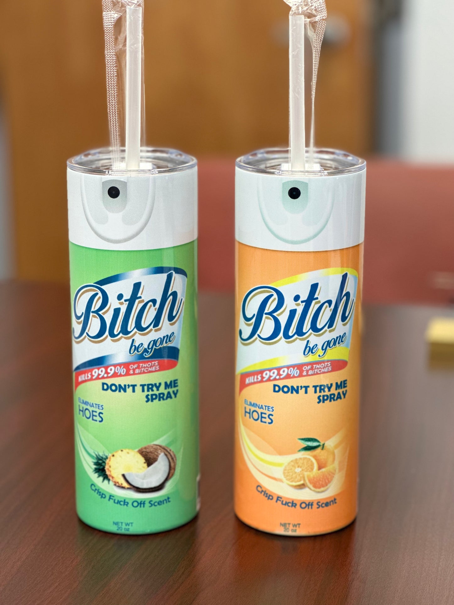 B!tch Be Gone Tumbler