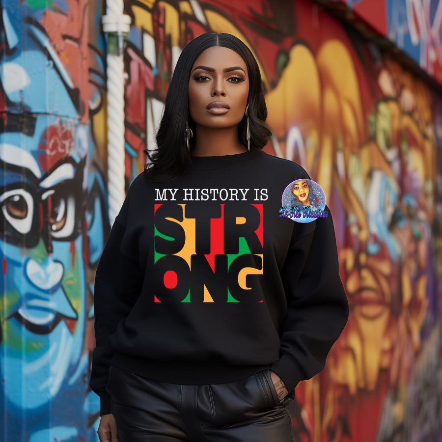 History Is Strong Crewneck